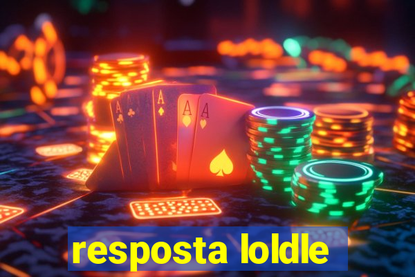 resposta loldle